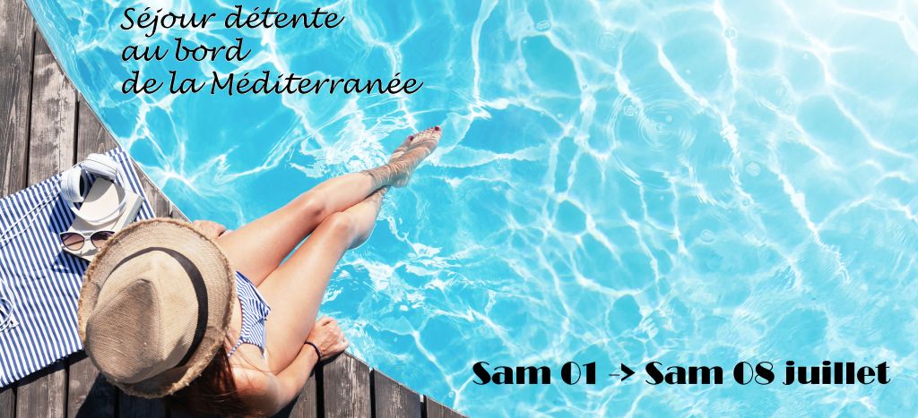 Séjour Méditerranée