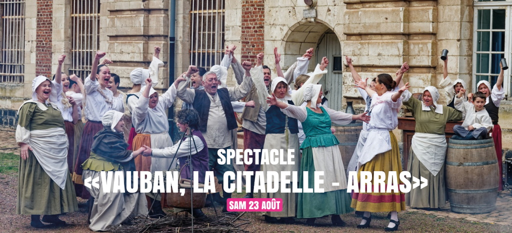 Spectacle Vauban